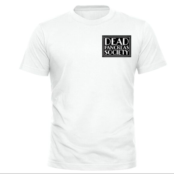 T1D, “Dead Pancreas Society” Tee, Unisex Fit, Sizes S-3XL - Picture 3 of 6